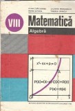Matematica. Algebra. Manual pentru clasa a VIII-a - Ioan Craciunel, Tiberiu Spircu