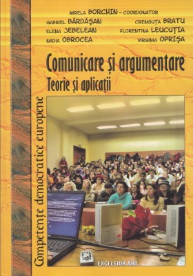 Comunicare si argumentare - Mirela Borchin foto