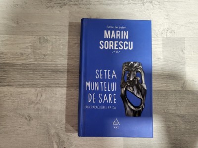 Setea muntelui de sare de Marin Sorescu foto