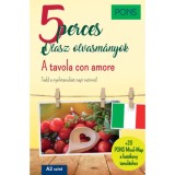 PONS 5 perces olasz olvasm&aacute;nyok - A tavola con amore - Claudia Mencaroni
