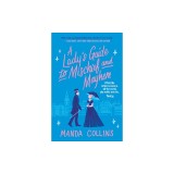 A Lady&#039;s Guide to Mischief and Mayhem