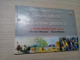 DESEN ARTISTIC si EDUCATIE PLASTICA - Cl. a VI -a - N. Filoteanu -1999, 80 p.