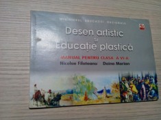 DESEN ARTISTIC si EDUCATIE PLASTICA Clasa a VI -a - Nicolae Filoteanu (dedicatie-autograf), Doina Marian -1999, 80 p. cu imagini in text