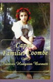 Capul Familiei Coombe - Burnett Frances Hodgson - Roman de Dragoste