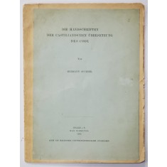 DIE HANDSCHRIFTEN DES CASTILIANISCHEN UBERSETUNG DES CODL von HERMANN SUCHIER , 1900