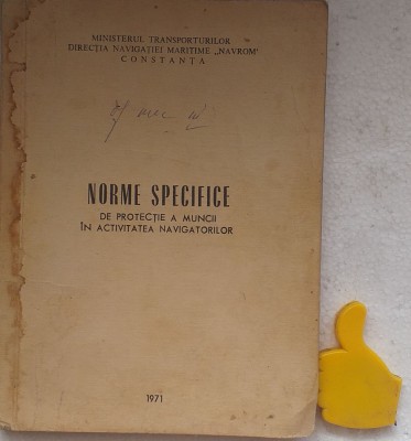 NORME SPECIFICE DE PROTECTIE A MUNCII IN ACTIVITATEA NAVIGATORILOR foto
