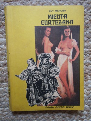 Micuta curtezana Guy Mercier foto