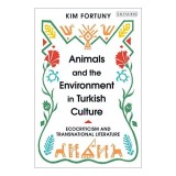 Animals and the Environment in Turkish Culture