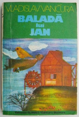 Balada lui Jan &amp;ndash; Vladislav Vancura foto