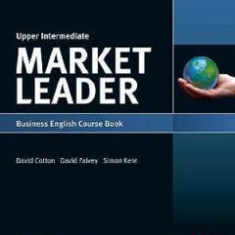 Market Leader 3rd Edition Upper Intermediate Business English Course Book - David Cotton, David Falvey, Simon Kent