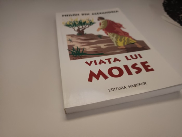 PHILON DIN ALEXANDRIA, VIAȚA LUI MOISE