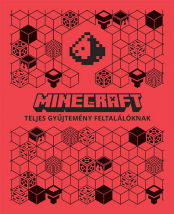 Minecraft - Teljes gy&Aring;&plusmn;jtem&Atilde;&copy;ny feltal&Atilde;&iexcl;l&Atilde;&sup3;knak
