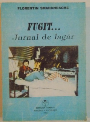 FUGIT, JURNAL DE LAGAR de FLORENTIN SMARANDACHE, 1994 foto
