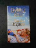 DANIELLE STEEL - DINCOLO DE SPERANTE