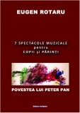 7 spectacole muzicale pentru copii si parinti | Eugen Rotaru