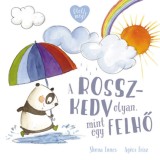 A rosszkedv olyan, mint egy felhő - Shona Innes