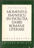 HST C928 Momentul Eminescu &icirc;n evoluția limbii rom&acirc;ne literare 1971 Bulgăr