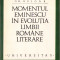 HST C928 Momentul Eminescu &icirc;n evoluția limbii rom&acirc;ne literare 1971 Bulgăr