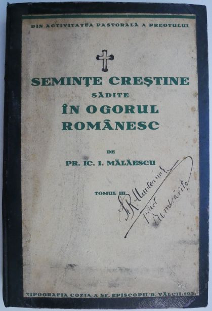 63 cuvantari ocazionale privind viata bisericeasca, scolara, familiara, sociala si nationala (Tomul III) &ndash; Ion Malaescu (cateva sublinieri)