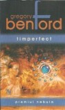 Cumpara ieftin Timperfect - Gregory Benford