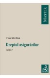 Dreptul asigurarilor Ed.4 - Irina Sferdian