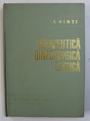 TERAPEUTICA GINECOLOGICA CLINICA de I . VINTI , 1974 foto