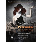 Petruska-szindr&oacute;ma - Dina Rubina