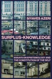 Carte Non-fictiune Surplus-Knowledge Siyaves Azeri Paperback Universitatea Lucian Blaga Sibiu