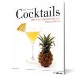 Cocktails. Fancy and Delicious Recipes for all Tastes - LibHumanitas