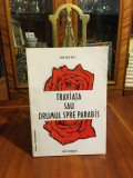 Mihai Vasile Botez - TRAVIATA sau Drumul spre Parabis. Poezii de dragoste (1999)