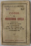 CODUL DE PROCEDURA CIVILA PROMULGATA LA 15 MARTIE 1900 CU MODIFICARI PANA LA 1925