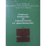 PROBLEMELE FUNDAMENTALE ALE CONTACTULUI CU ROSTOGOLIRE-NICULAE POPINCEANU, MIHAI GAFITANU, E. DIACONESCU, S-127221