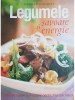 Leslie Ann Caraballo - Legumele. Savoare si energie (Editia: 2007)
