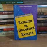 GEORGIANA GALATEANU-FARNOAGA - EXERCITII DE GRAMATICA ENGLEZA : TIMPURILE VERBALE , 1994 *