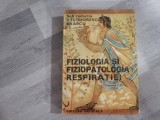Fiziologia si fiziopatologia respiratiei de Stefa Dutu,I.Teodorescu Exarcu