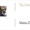 Marina Dumitrescu, Toi, c-est a dire moi