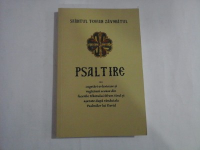 PSALTIRE - SFANTUL TEOFAN ZAVORATUL foto