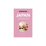 Japan - Culture Smart!: The Essential Guide to Customs &amp; Culture
