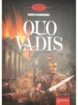 Henryk Sienkiewicz - Quo vadis (Editia: 2011) foto