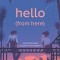 Hello (from Here)