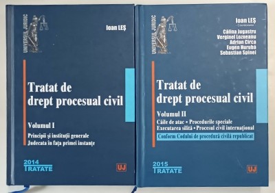 TRATAT DE DREPT PROCESUAL CIVIL , VOLUMELE I - II de IOAN LES , 2014 - 2015 foto