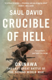 Crucible of Hell | Saul David, Harpercollins Publishers