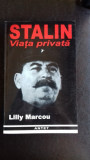 Stalin Viata privata, Lilly Marcou