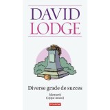 Diverse grade de succes. Memorii (1992-2020) - David Lodge