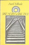 Cumpara ieftin Sase nopti si sase zile - Aurel Mihale