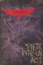 Piese Intr-un Act - A. P. Cehov (Editie 1963) foto