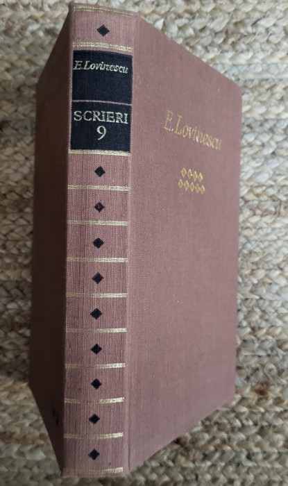 SCRIERI VOL.9 T. MAIORESCU SI CONTEMPORANII LUI-E. LOVINESCU