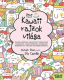 Kawaii rajzok vil&aacute;ga - mini - Rajzolj &uuml;bercuki jeleneteket im&aacute;dni val&oacute; figur&aacute;kkal, vicces d&iacute;szekkel, k&uuml;l&ouml;nleges mint&aacute;kkal &eacute;s m&eacute;g sok-sok minden m&aacute;ssal