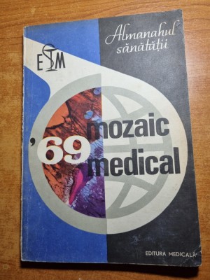 almanahul sanatatii - din anul 1969 - mozaic medical foto