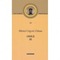 Omilii 3 - Sfantul Grigorie Palama